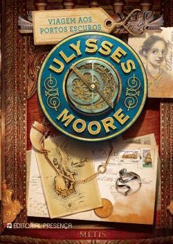 Viagem aos Portos Escuros (Portuguese Edition) Ulysses Moore book