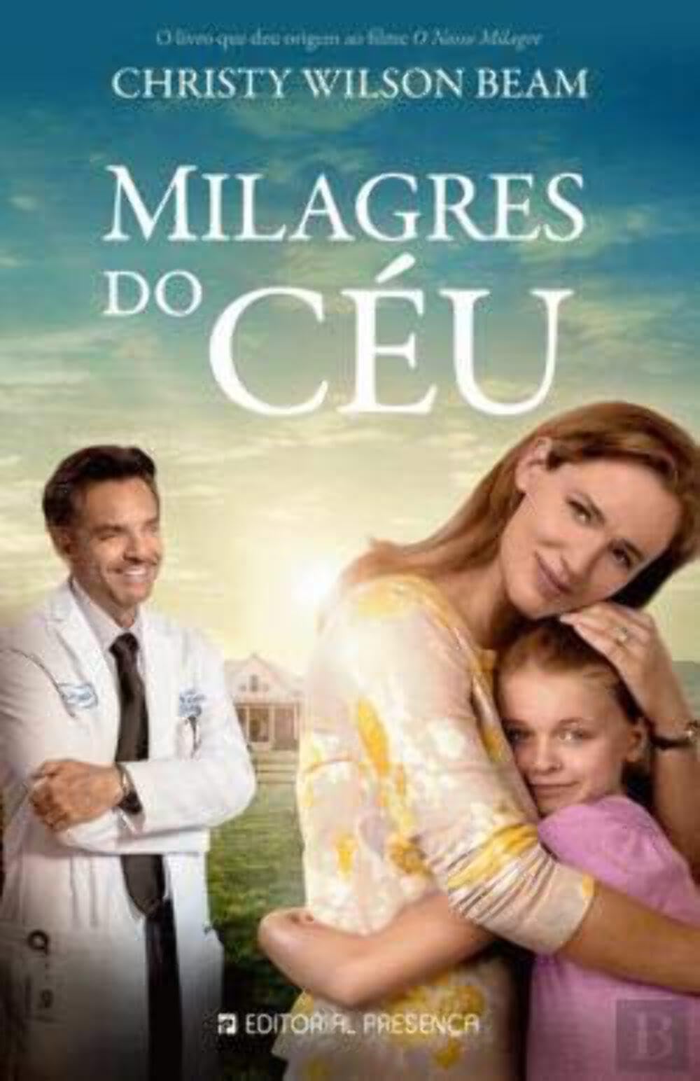 Milagres do Céu (Portuguese Edition) Christy Beam book