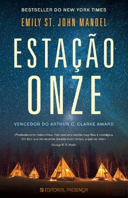 Estação Onze (Portuguese Edition) Emily St. John Mandel book