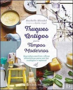 Truques Antigos para Tempos Modernos (Portuguese Edition) Rachelle Blondel book