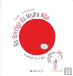 Na Barriga da Minha Mãe (Portuguese Edition) Christine Roussey e Jo Witek book
