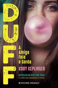 Duff - A Amiga Feia Gorda (Portuguese Edition) Kody Keplinger Books