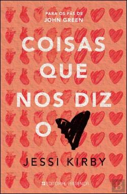 Coisas que nos Diz o Coração (Portuguese Edition) Jessi Kirby book