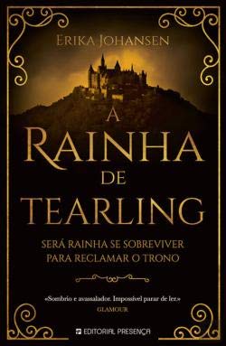 A Rainha de Tearling (Portuguese Edition) Erika Johansen and Editorial Presença book
