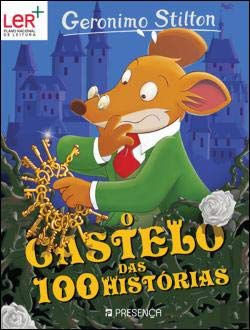 O Castelo das 100 Histórias (Portuguese Edition) Geronimo Stilton book