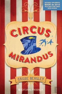 Circus Mirandus (Portuguese Edition) Cassie Beasley book
