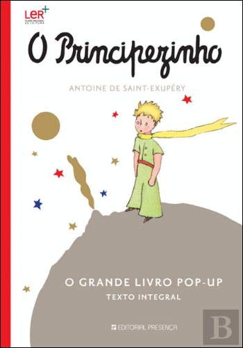 O Principezinho - o Grande Livro Pop Up (Portuguese Edition) Antoine de Saint-Exupéry book