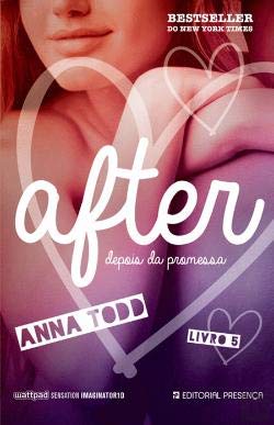 After - Livro 5 Depois da Promessa (Portuguese Edition) Anna Todd book