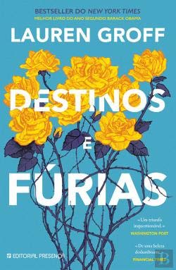 Destinos e Fúrias (Portuguese Edition) Lauren Groff book