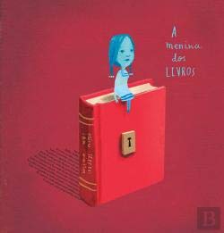 A Menina dos Livros (Portuguese Edition) Sam Winston e Oliver Jeffers book