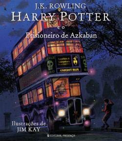 Harry Potter e o Prisioneiro de Azkaban - Edição Ilustrada Nº. 3 (Portuguese Edition) J. K. Rowling book