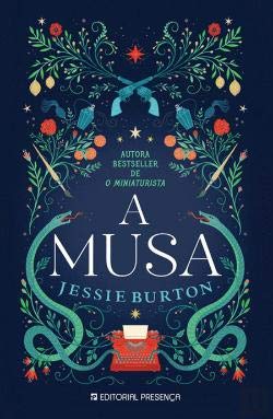 A Musa (Portuguese Edition) Jessie Burton book