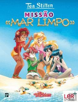 Missão "Mar Limpo" (Portuguese Edition) Tea Stilton book