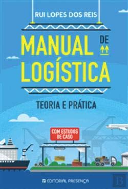 Manual de Logística (Portuguese Edition) Lopes dos Reis book