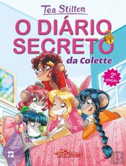 O Diário Secreto da Colette (Portuguese Edition) Tea Stilton book