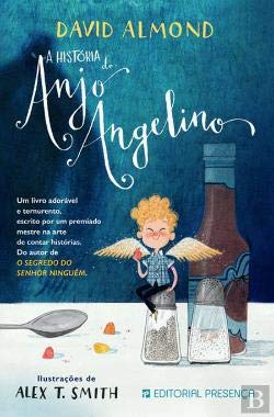 A História do Anjo Angelino (Portuguese Edition) David Almond book