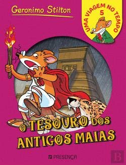 O Tesouro dos Antigos Maias (Portuguese Edition) Geronimo Stilton book