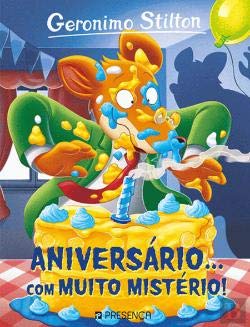 Aniversário... com Muito Mistério! (Portuguese Edition) Geronimo Stilton Books