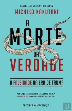 A Morte da Verdade (Portuguese Edition) Michiko Kakutani book