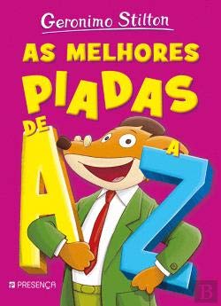 As Melhores Piadas de A a Z (Portuguese Edition) Geronimo Stilton book