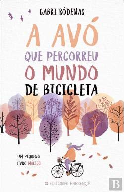 A avo que percorreu o mundo de bicicleta book
