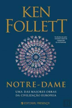 Notre-Dame - Uma das maiores obras da civilização europeia book