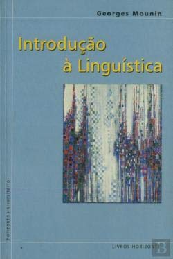 Introdução à Linguística (Portuguese Edition) Georges Mounin book