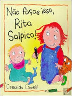 Não Faças Isso, Rita Salpico! (Portuguese Edition) Cressida Cowell book