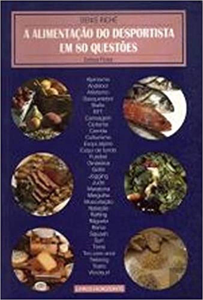 A Alimentação do Desportista em 80 Questões (Portuguese Edition) DENIS RICHÉ book