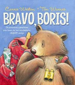 Bravo, Boris! (Portuguese Edition) Carrie Weston book
