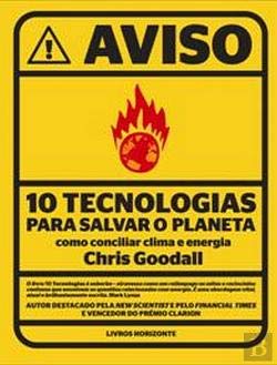Aviso - 10 Tecnologias Para Salvar o Planeta (Portuguese Edition) Chris Goodall book