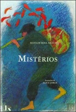 Mistérios (Portuguese Edition) Matilde Rosa Araújo book