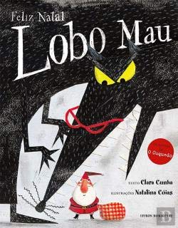 Feliz Natal Lobo Mau (Portuguese Edition) Clara Cunha book