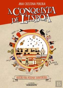 À Conquista de Lisboa (Portuguese Edition) Ana Cristina Pereira book
