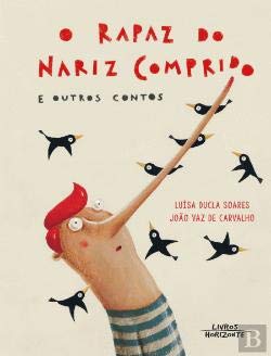 O Rapaz do Nariz Comprido e Outros Contos (Portuguese Edition) Luísa Ducla Soares book