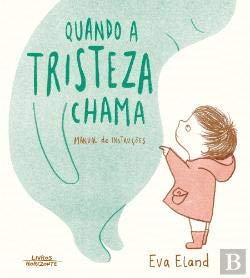 Quando a Tristeza Chama (Portuguese Edition) Books