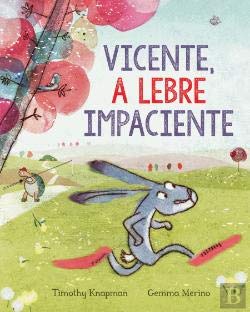 Vicente, a Lebre Impaciente (Portuguese Edition) Books