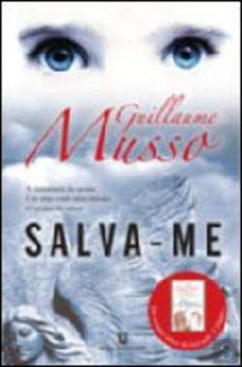 Salva-me (Portuguese Edition) Guillaume Musso Books