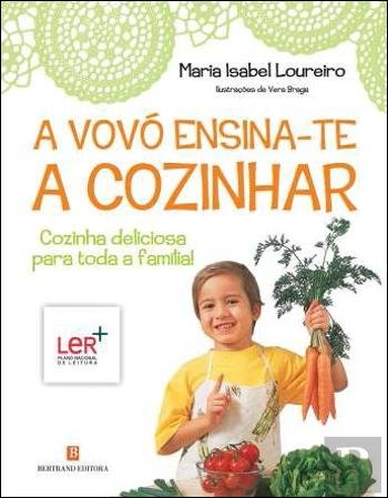 A Vóvó Ensina-te a Cozinhar (Portuguese Edition) Maria Isabel Loureiro book