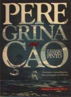 Peregrinação (Portuguese Edition) Aquilino Ribeiro book