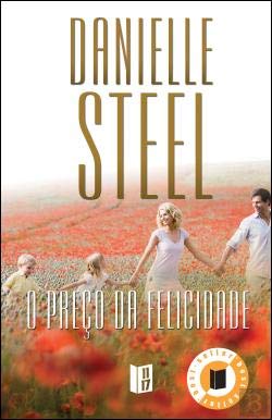 O Preço da Felicidade (Portuguese Edition) Danielle Steel book