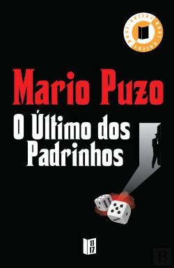 O Último Dos Padrinhos (Portuguese Edition) Mário Puzo book