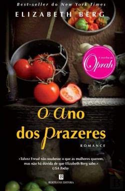 O Ano dos Prazeres (Portuguese Edition) Elizabeth Berg book