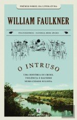 O Intruso (Portuguese Edition) William Faulkner Books