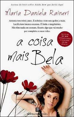 A Coisa Mais Bela (Portuguese Edition) Maria Daniela Raineri book
