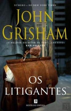 Os Litigantes (Portuguese Edition) John Grisham book