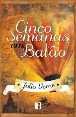 Cinco Semanas em Balão (Portuguese Edition) Júlio Verne book