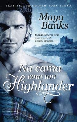Na Cama com um Highlander Trilogia dos McCabe - Li book