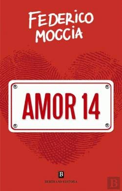 Amor 14 (Portuguese Edition) Federico Moccia book