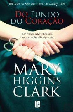 Do Fundo do Coração Livro de Bolso (Portuguese Edition) Mary Higgins Clark book